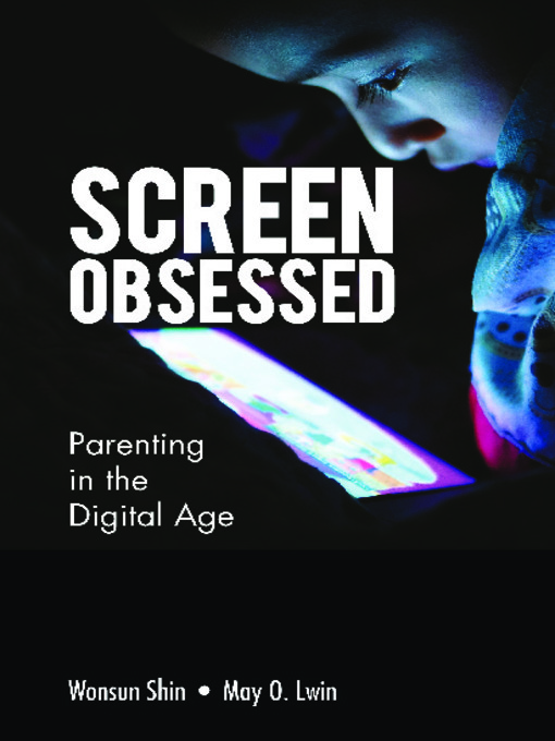 Title details for Screen-obsessed by Wonsun Shin - Available